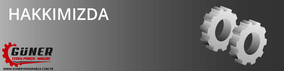 Güner Makine Yedek Parça